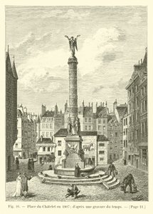 Place du Chatelet 1807-ben; egy korabeli metszetről alkotó: French School
