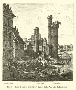 Nesle kapuja és tornya, 1640, Callot után, kilátás a Pont-Neufról alkotó: French School