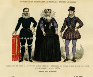 1600 előtti portrék: Antoine de Saint Chamand, Mery sur Oise urának és IV. Henrik francia királynak (1553-1610) portréi egy ismeretlen nő körül. Színes metszet Gaignieres rajza után, a "France et les francais à travers les siecles" című kötetben. alkotó: French School