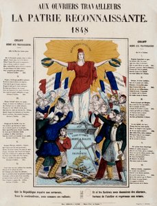 1848-as forradalom és a második köztársaság megszületése: „Munkásoknak a hálás haza” című kiáltvány és dal, köszöntik a Republique-ot a munkások. 1848 Párizs, Musee Carnavalet alkotó: French School