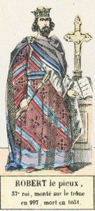 Jámbor Róbert, 37. király, 997-ben lépett trónra, 1031-ben halt meg (színes metszet) alkotó: French School