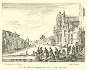 Rue du Temple, 1650-ben; miután én Sylvester alkotó: French School