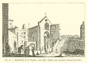 Saint-Denis de la Chartre, 1660 körül, Israel Sylvestre rézkarca után alkotó: French School