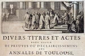 III. Fülöp király követei 1271-ben birtokba vették Toulouse városát és grófját Germain de Lafaille „Annales de la ville de Toulouse” című könyvében, Toulouse. alkotó: French School