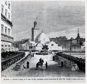 Charles Lavigerie, a város új érseke Algírba érkezése, 1867. május 15.