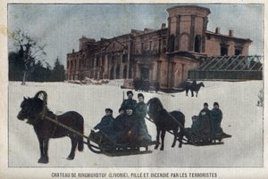 Ringmundtof kastélya, Livónia, orosz anarchista forradalmárok rablása és tüze. Oroszország alkotó: French School