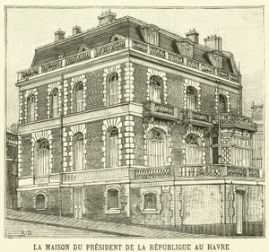 Franciaország elnökének háza Le Havre-ban (metszet) alkotó: French School