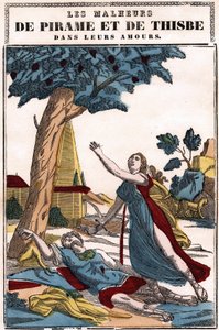 Pyramus (Pirame) és Thisbe szerelmi szerencsétlenségei, Ovidius „A metamorfózisok” című művében mesélt. Az Epinal képe alkotó: French School
