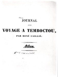Rene Caillie (1799-1838) "Timbuktui utazás naplója" címlapja alkotó: French School