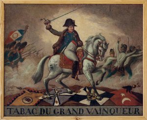 A nagy nyertes dohánynak. (Bonaparte Napóleon (1769-1821), csapatait csatába vezető lovas portré. A vászon hátoldalán négysoros: „” Vállalkozásainak sikere,/Száz harcban aratott győzelmei,/Ne legyen más titka/Egy venni alkotó: French School