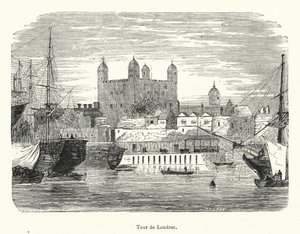 Londoni Tower (metszet) alkotó: French School