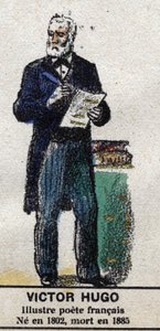 Victor Hugo (1802-1885), francia író. A „” Galeriede Franciaország királyai és királynői és jeles karakterei 1643 és 1895 között” című filmben” Az epinal képe. alkotó: French School