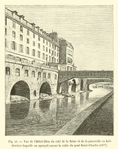 Kilátás a Hôtel-Dieu-ra a Szajna oldaláról és a fa gyaloghídról, amely mögött ma is látható a Saint-Charles híd pillére, 1877 alkotó: French School