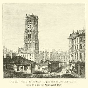 Kilátás a Saint-Jacques-toronyra és a Cour du Commerce-re, a rue des Arcisról 1830 előtt alkotó: French School