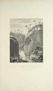 Bazaltsziklák és a Cascade de Regla, rajzolta Gmelin, metszette Bouquet, illusztráció a "Kordillerák és Amerika őslakosainak emlékművei" című művéből, Alexander von Humboldt és Aime Bonpland