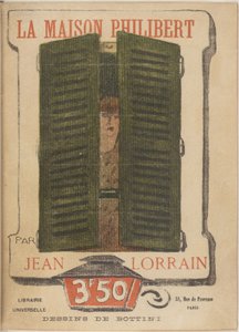 Georges Alfred Bottini - La Maison Philibert (Jean Lorrain) alkotó: George Bottini
