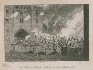 Sir Thomas Wyatt megtámadja a Byward tornyot alkotó: George Cruikshank