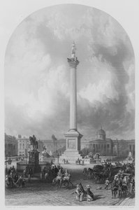 A Nelson-oszlop, Trafalgar Square, William Railton, építész (metszet)