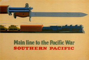 Fővonal a csendes-óceáni háborúhoz. Southern Pacific Railroad, 1945 alkotó: George Lerner and Lyman Power
