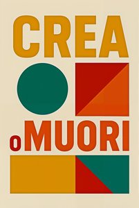Create or Die-Italian, 2025 (akril, vászon)