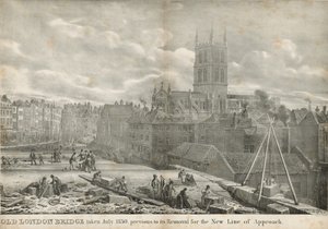 Az Old London Bridge 1830 júliusában készült, az új megközelítési vonal miatti eltávolítása előtt