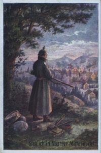 Állok az éjféli sötétségben: Német katona őrségben egy falu felett őrködik (színes litográfia) alkotó: German School