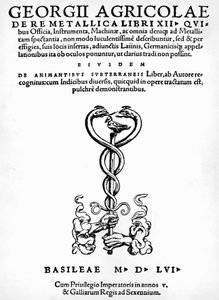 Georg Pawer vagy Georgius Agricola (1494-1555) Bázelben megjelent De re metallica (A fémek természetéről) címlapja alkotó: German School