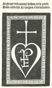 Francois Villon francia költő verseinek első kiadásának címlapja, amelyet Pierre Levet nyomtatott Párizsban 1483-ban (metszet) alkotó: German School