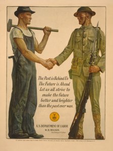 A múlt mögöttünk van, a jövő előttünk. Mindannyian törekedjünk arra, hogy a jövő szebb és fényesebb legyen, mint a múlt valaha volt, 1918 alkotó: Gerrit Albertus Beneker