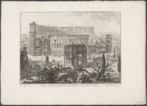Boog van Constantijn a Colosseumban Rómában Kilátás Konstantin diadalívére és a Colosseumként ismert Flavius-amfiteátrumra (cím a tárgyon) Gezichten op Rome (sorozat címe) Róma kilátását Giambattista Piranesi építész, Ve (nez) ian tervezte és metszett alkotó: Giovanni Battista Piranesi