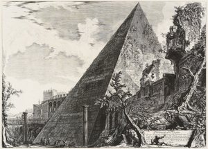 Caius Cestius piramisa alkotó: Giovanni Battista Piranesi