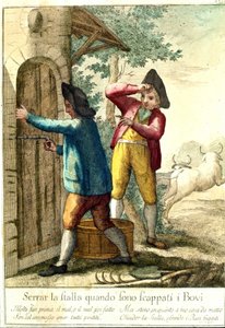 "Nincs értelme bezárni az istállót, ha a lovak megszöktek." 18. századi metszet, amely egy sor közmondást illusztrál. Giuseppe Piattoli (1740/50-1818) alkotó: Giuseppe Piattoli