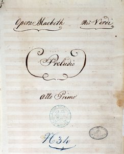 Giuseppe Verdi Macbeth-operájának eredeti kottájának első oldala alkotó: Giuseppe Verdi