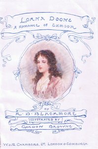 Címlap, Lorna Doone pub.by W & R Chambers Ltd alkotó: Gordon Frederick Browne
