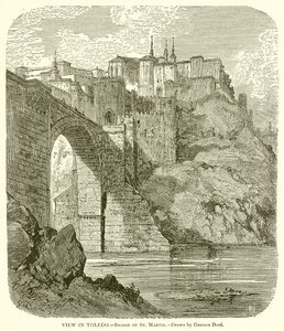 Nézet Toledóban.--Szent Márton hídja alkotó: Gustave Dore