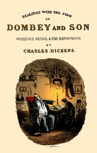 Charles Dickens: Dombey & Son. Címlap alkotó: Hablot Knight Browne