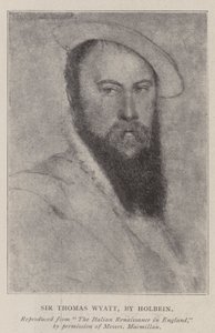Sir Thomas Wyatt alkotó: Hans Holbein der Jüngere