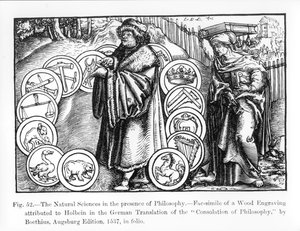 A természettudományok a filozófia jelenlétében, Boethius „Filozófia vigasztalása” című művének 1537-es német kiadásából, illusztráció a „Tudomány és irodalom a középkorban és Renaisban” c. alkotó: Hans Holbein der Jüngere
