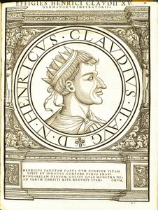 II. Claudus Henrik, Kelet és Nyugat római császárainak illusztrációja az ókori érmék leghitelesebb képeivel, Rudolph Wyssenbach fametszete, nyomta Andreas Gesner, Z alkotó: Hans Rudolf Manuel Deutsch