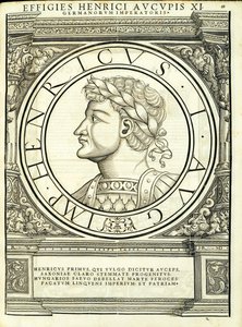 I. Henrik Auceps, illusztráció a „Minden Kelet és Nyugat római császárai” című könyvből, Rudolph Wyssenbach fametszete, nyomta Andreas Gesner, Z