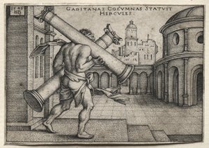 Herkules munkássága: Herkules a Gades oszlopait cipelve, 1545. alkotó: Hans Sebald Beham