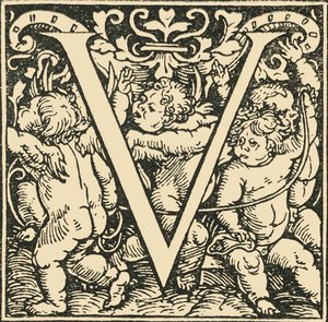 V – Hans Weiditz ábécéje, 1520-1521, 1908.