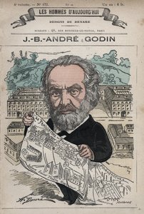 Familistere de Guise – Guise családja és alapítója, Jean-Baptiste (Jean Baptiste) Andre Godin (1817-88), a „Les Hommes d