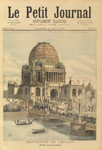 Kormányzati pavilon a Chicagói Kiállításon, a Le Petit Journalból, 1893. május 20. alkotó: Henri Meyer