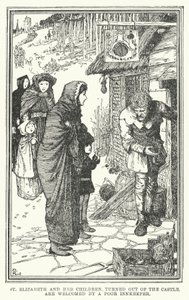 A kastélyból kifordított Szent Erzsébetet és gyermekeit egy szegény fogadós (litho) fogadja alkotó: Henry Justice Ford