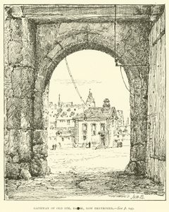 Az Old Ste Barbe kapuja, mára megsemmisült (metszet) alkotó: Henry William Brewer