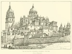 A régi és az új katedrális, Salamanca (metszet) alkotó: Henry William Brewer