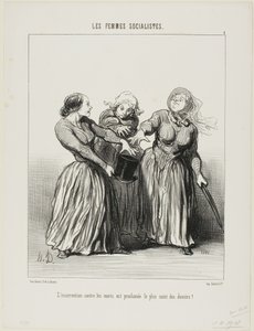 A férjek elleni lázadást az élet első és legszentebb kötelességének hirdetik!, 1. tábla a Les Femmes Socialistes-ból. alkotó: Honoré Victorin Daumier
