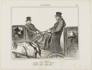 Percenként fizetett. "- Sofőr, alig mozog! - Sofőr, egyáltalán nem mozogsz!", 447-es tábla az Actualitésből. alkotó: Honoré Victorin Daumier