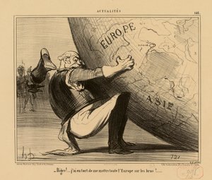 146. számú hírek: – Hűha! … Hiba volt az egész Európát a nyakamba venni! … alkotó: Honoré Daumier